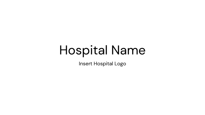 hospital name insert hospital logo