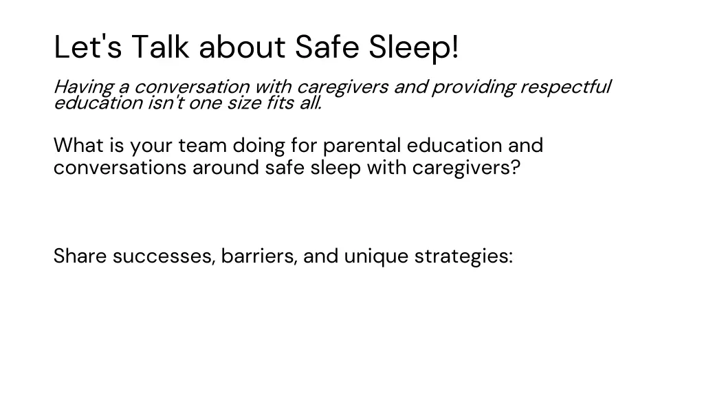 let s talk about safe sleep having a conversation