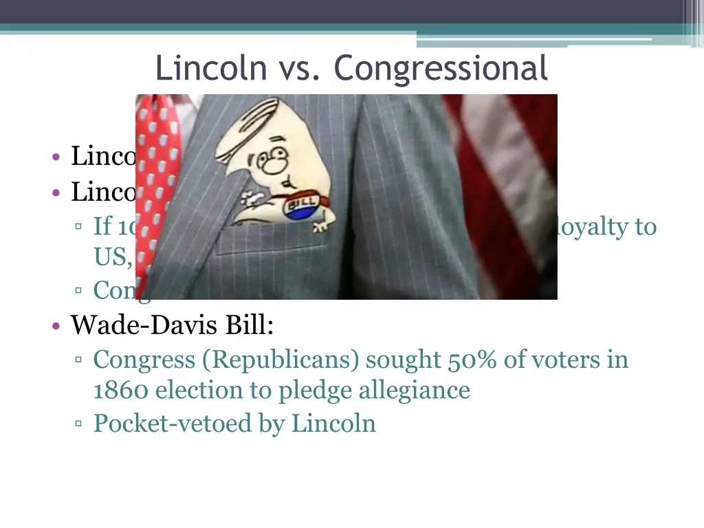 lincoln vs congressional reconstruction lincoln