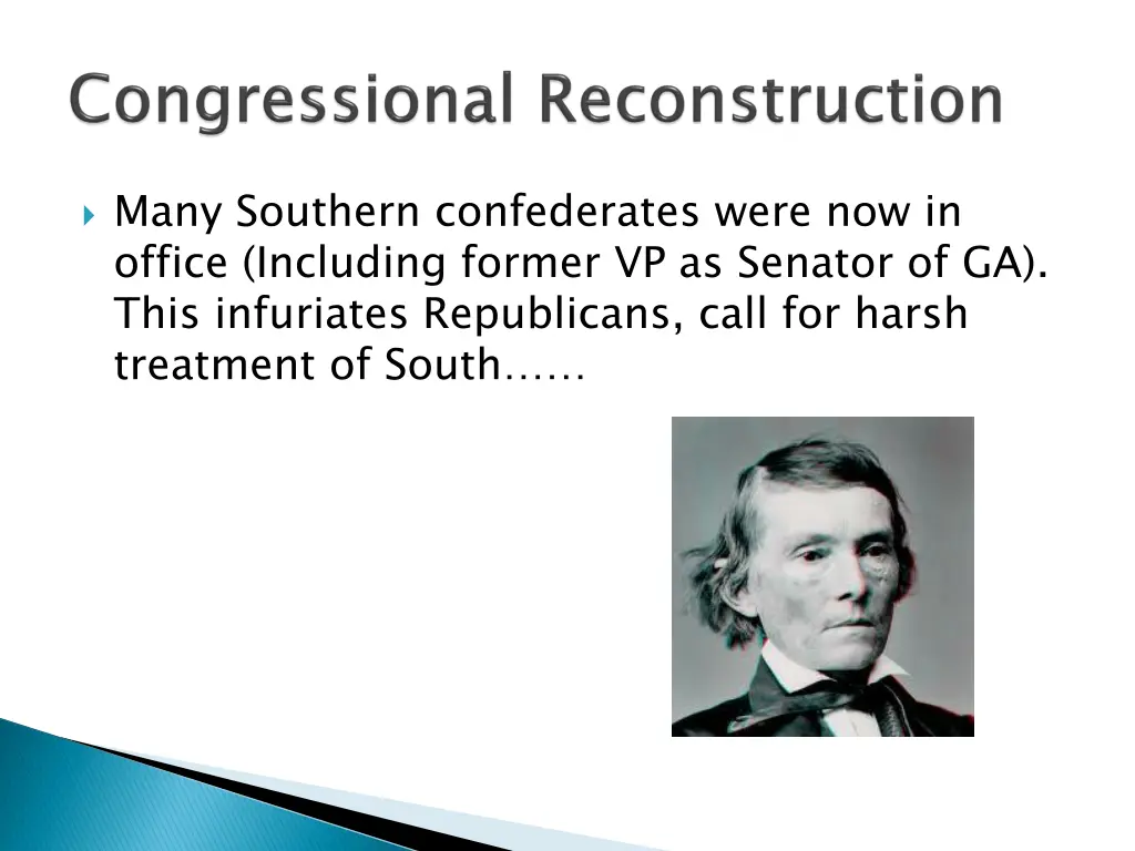 many southern confederates were now in office
