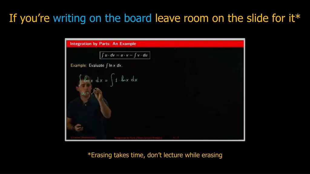 if you re writing on the board leave room