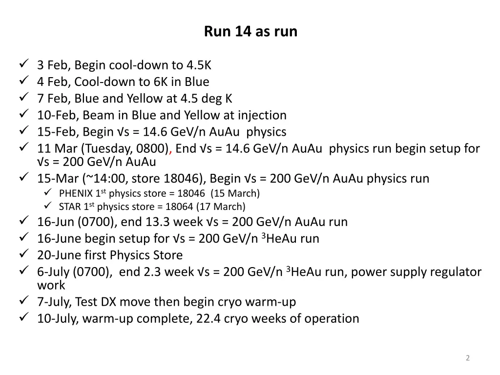run 14 as run