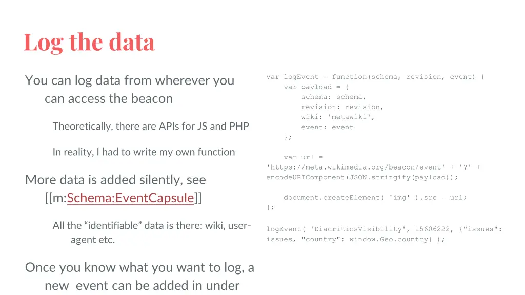log the data
