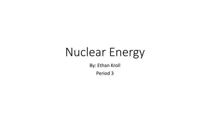 nuclear energy