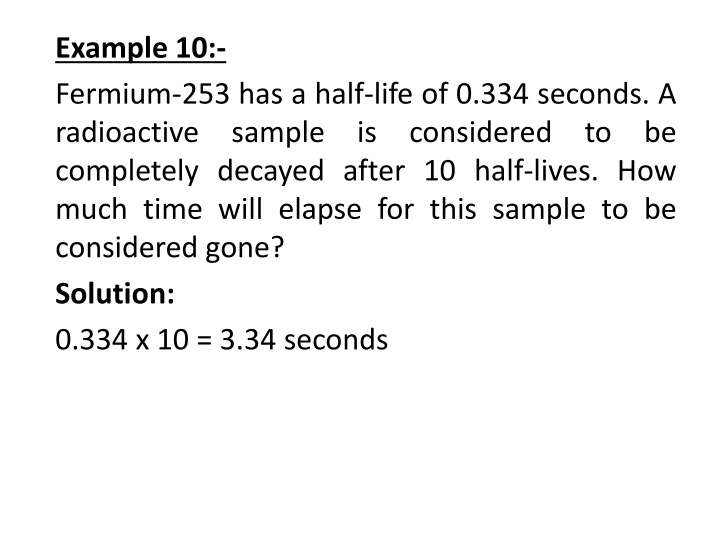 example 10 fermium 253 has a half life
