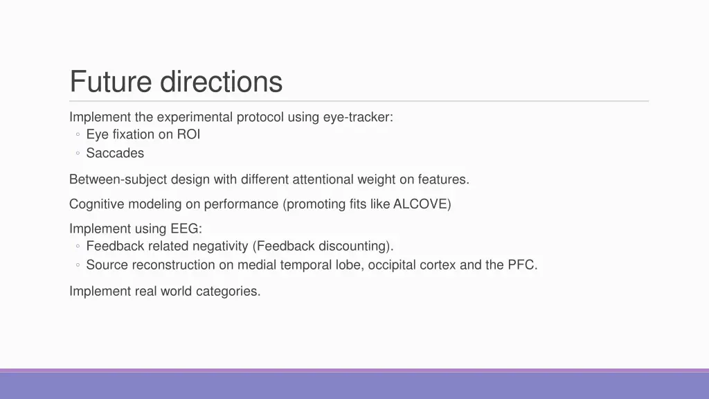 future directions