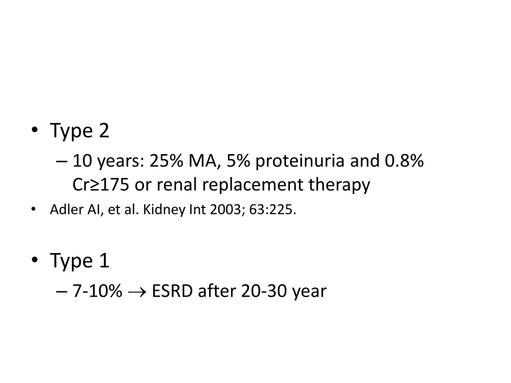 type 2 10 years 25 ma 5 proteinuria