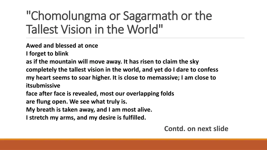 chomolungma or chomolungma or sagarmath tallest