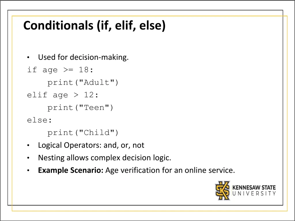 conditionals if elif else