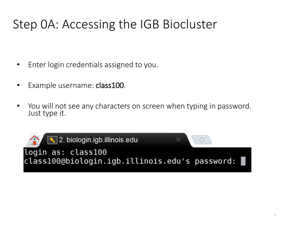 step 0a accessing the igb biocluster 1