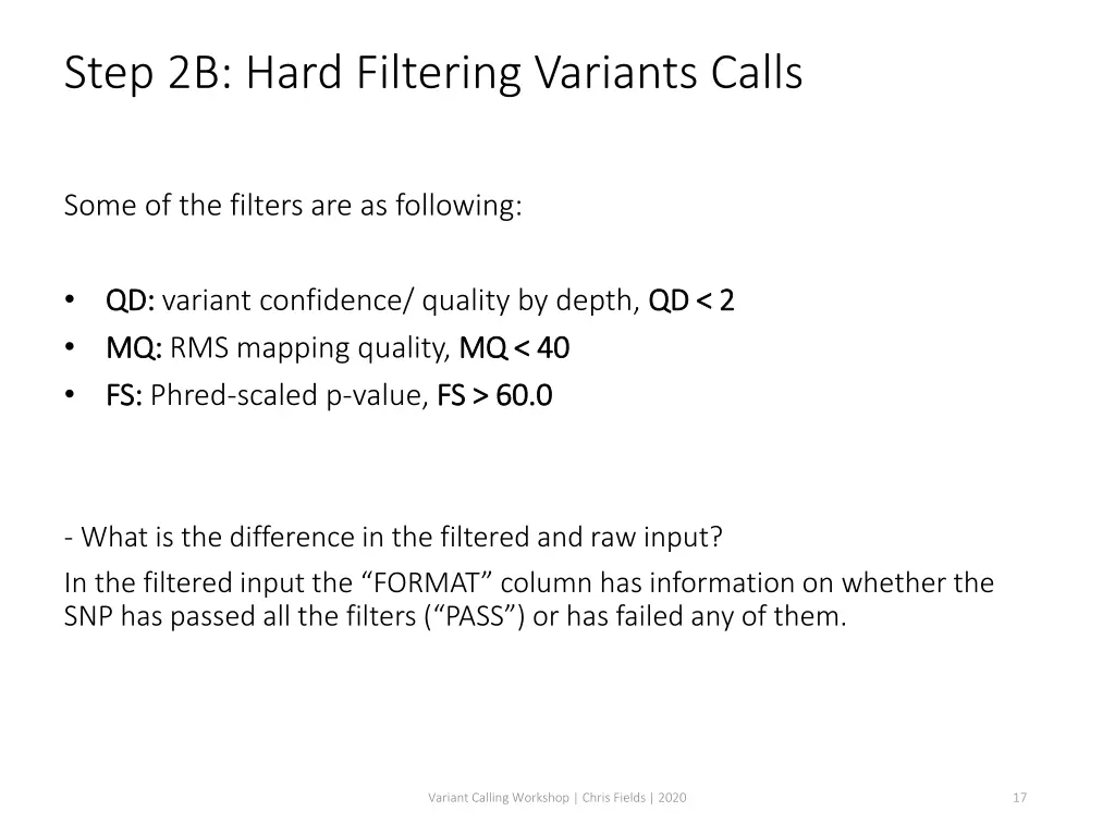 step 2b hard filtering variants calls 1