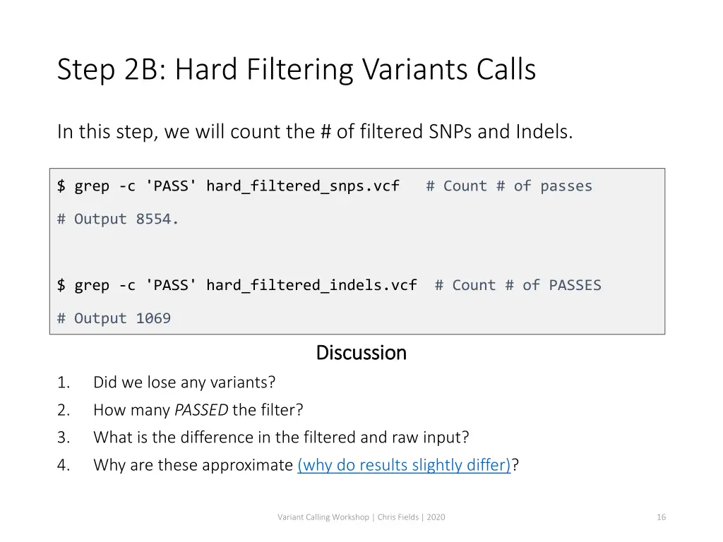 step 2b hard filtering variants calls