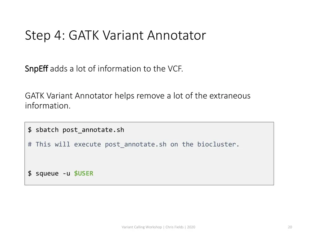 step 4 gatk variant annotator