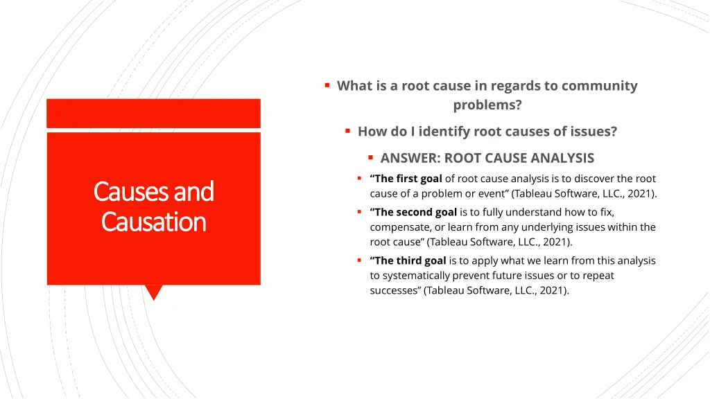 what is a root cause in regards to community