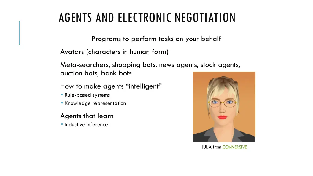 agents and electronic negotiation