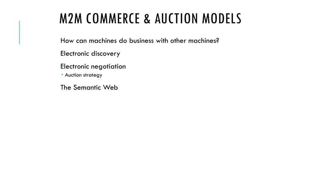 m2m commerce auction models