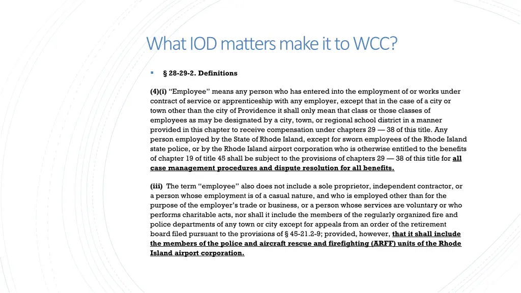 what iod matters make it to wcc