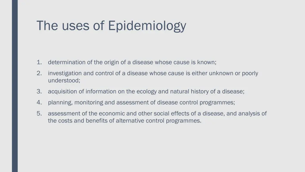 the uses of epidemiology