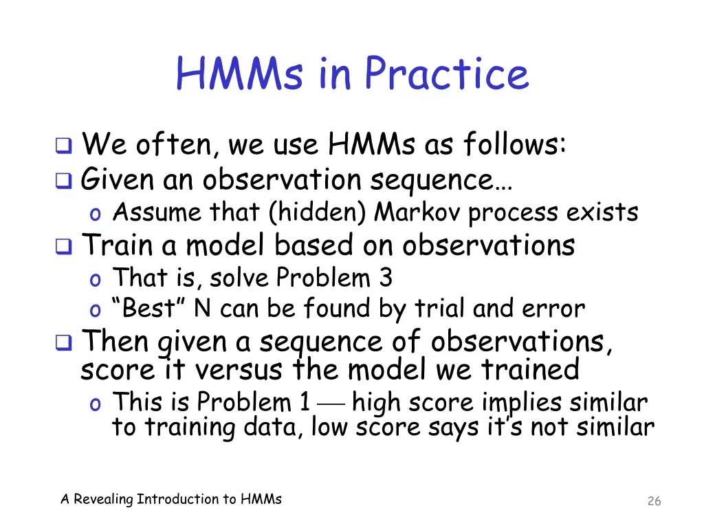 hmms in practice