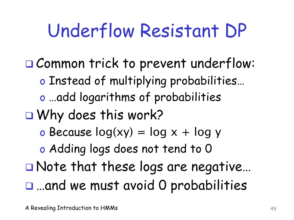 underflow resistant dp