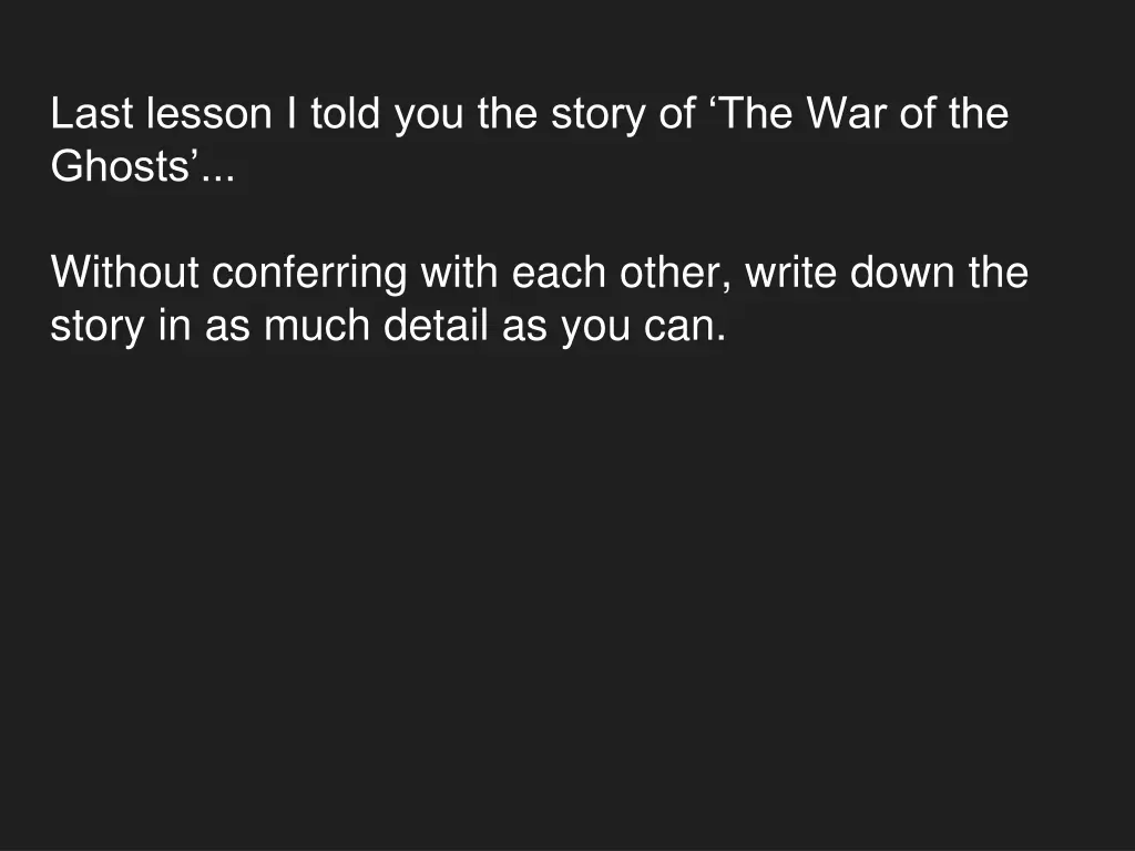 last lesson i told you the story