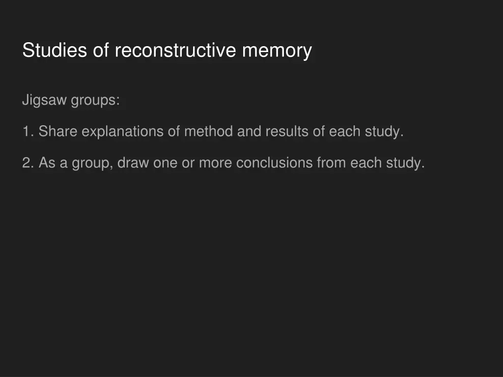 studies of reconstructive memory 1