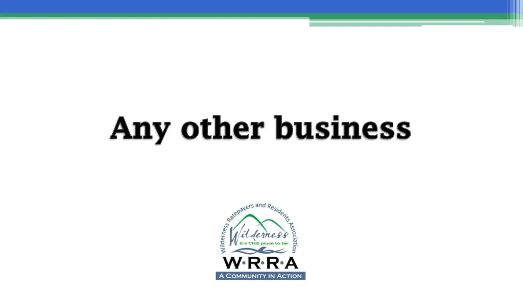 any other business