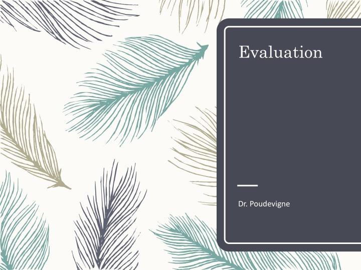 evaluation