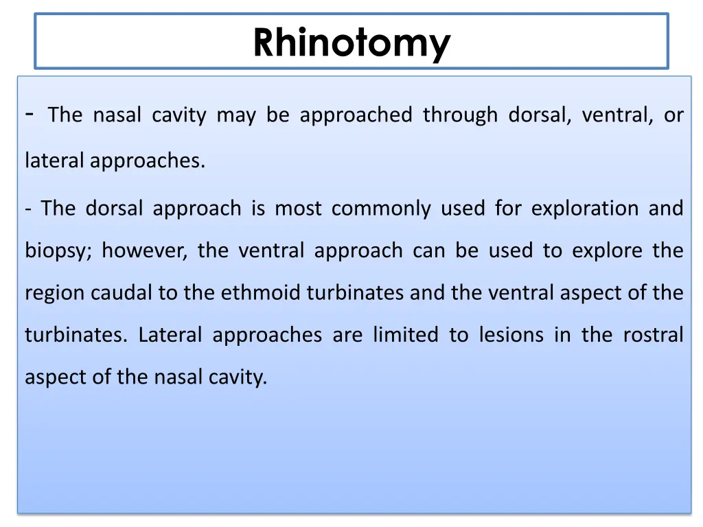 rhinotomy