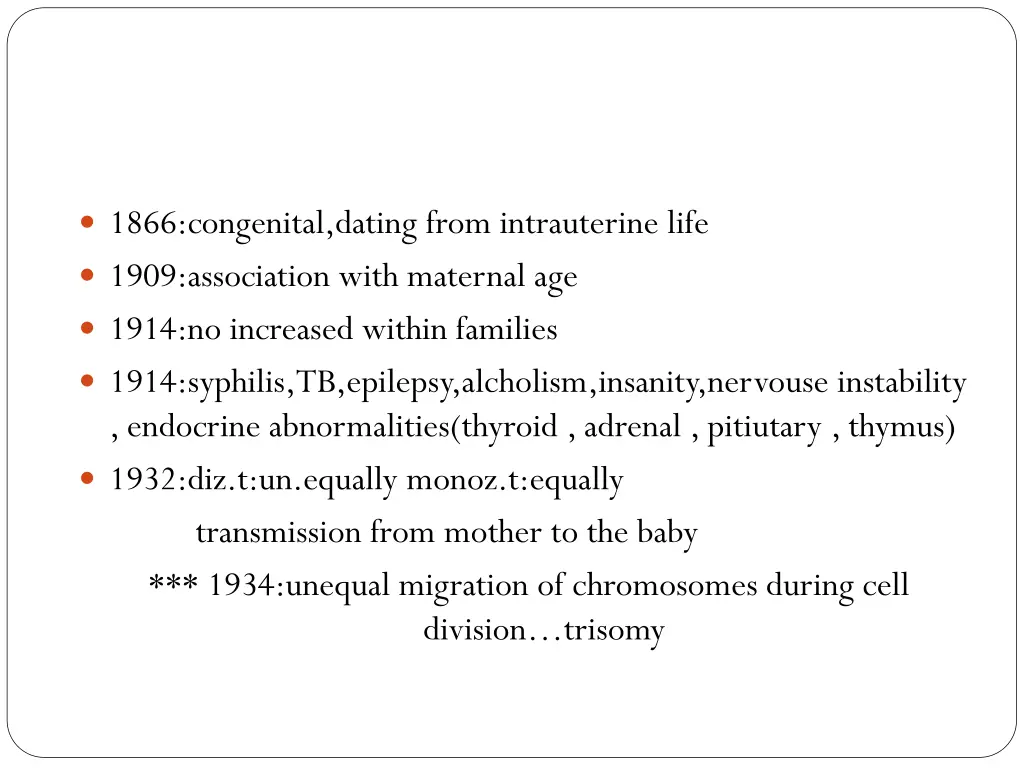 1866 congenital dating from intrauterine life