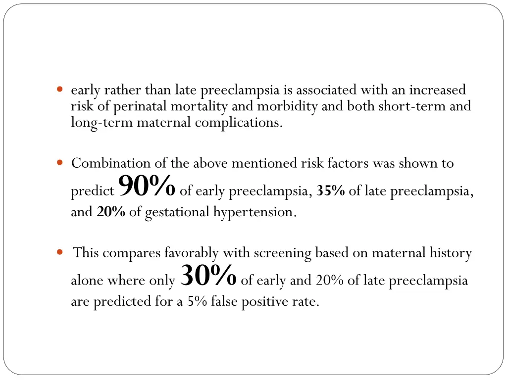 early rather than late preeclampsia is associated