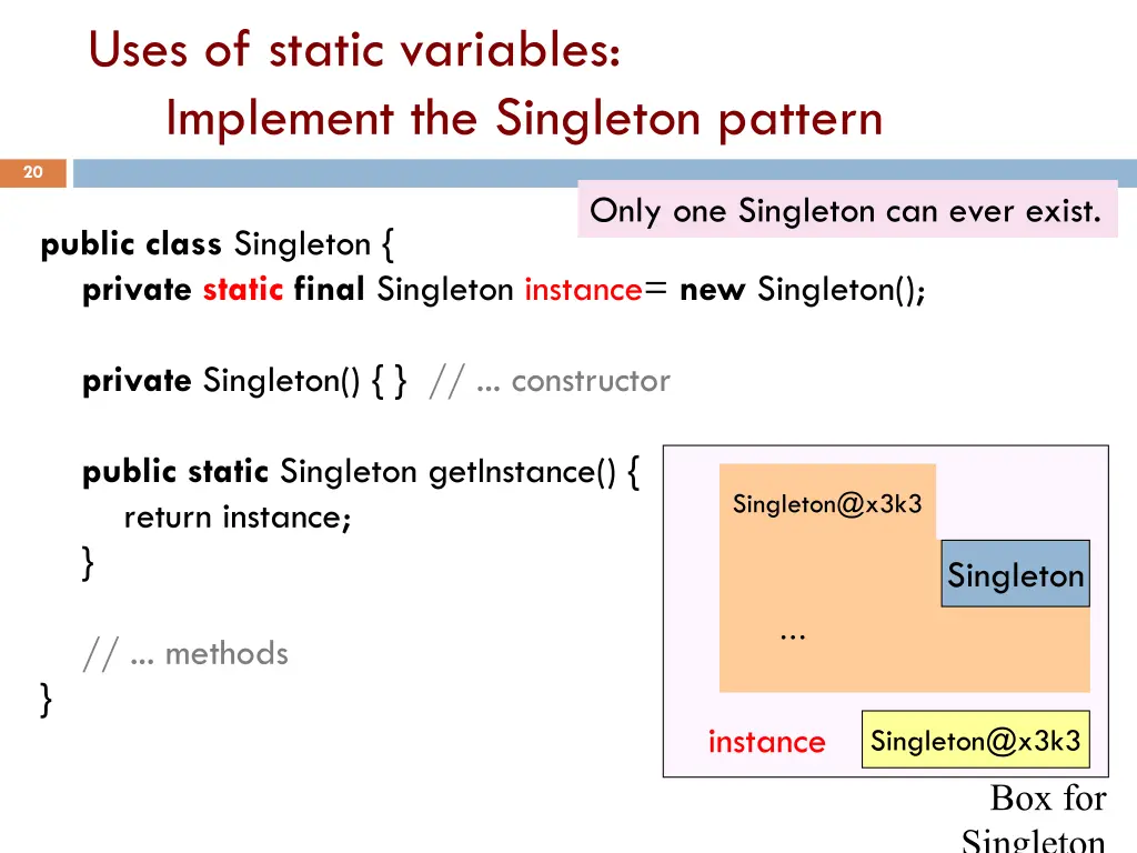 uses of static variables implement the singleton