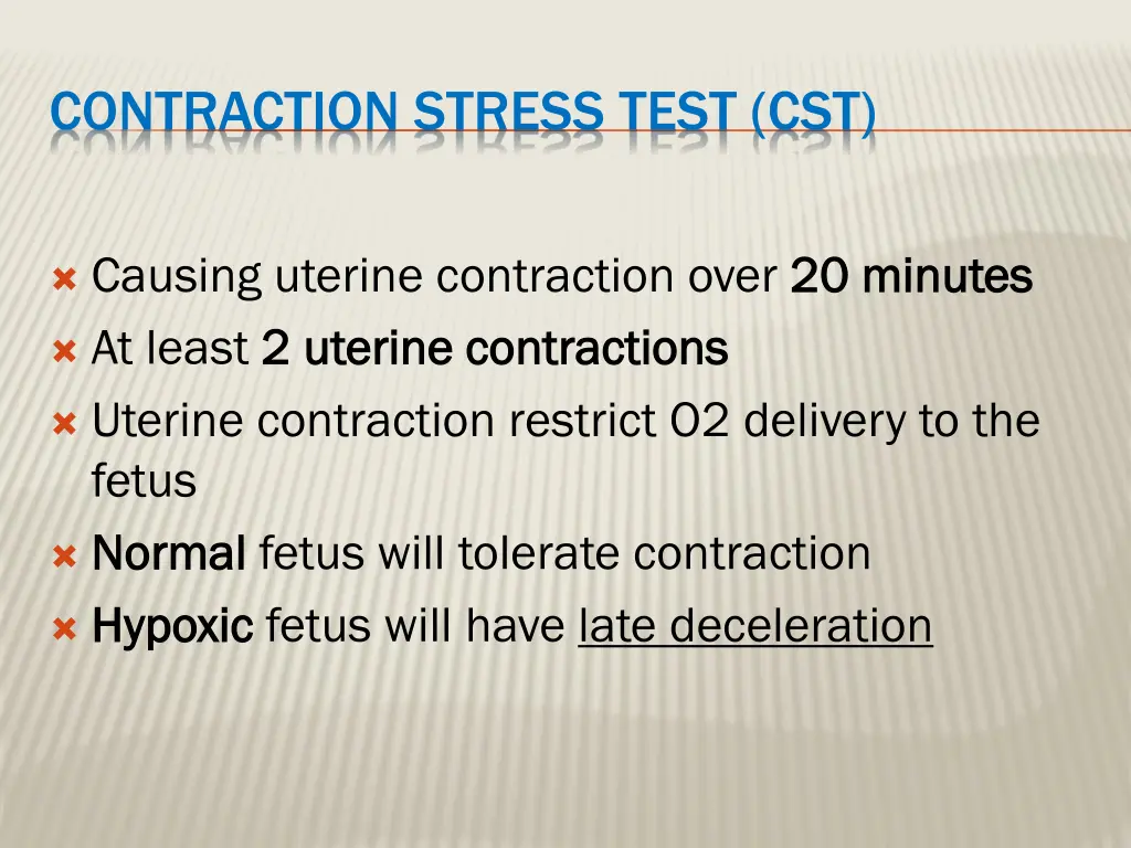 contraction stress test cst