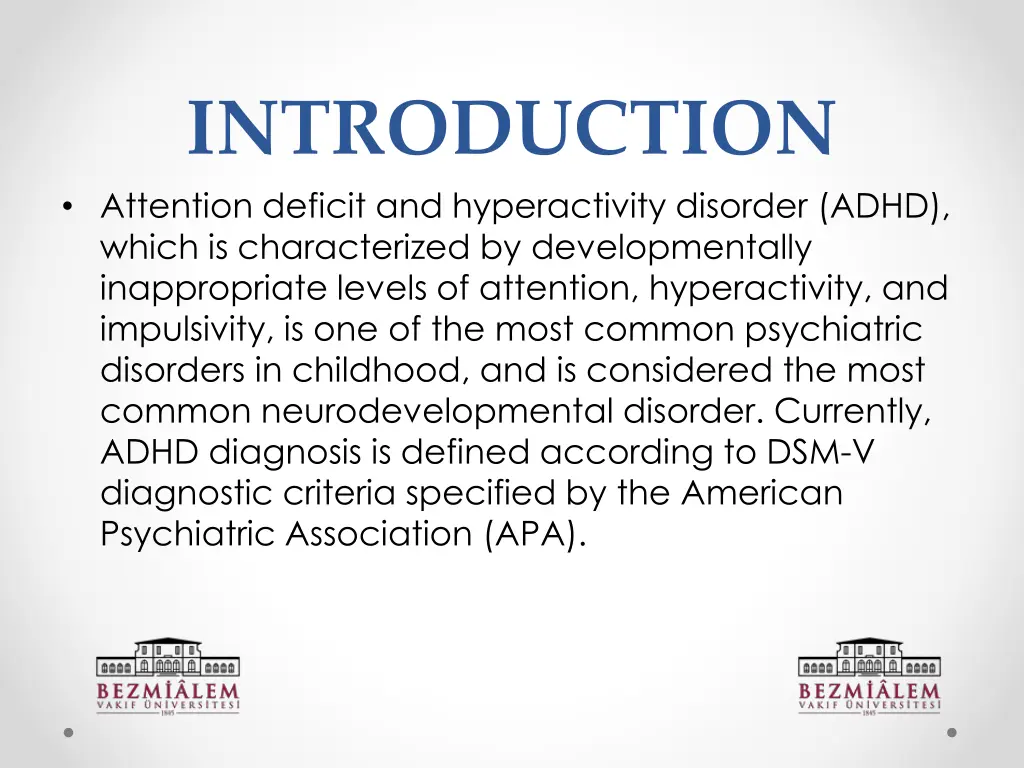 introduction attention deficit and hyperactivity