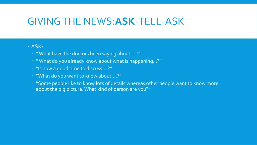giving the news ask tell ask 1