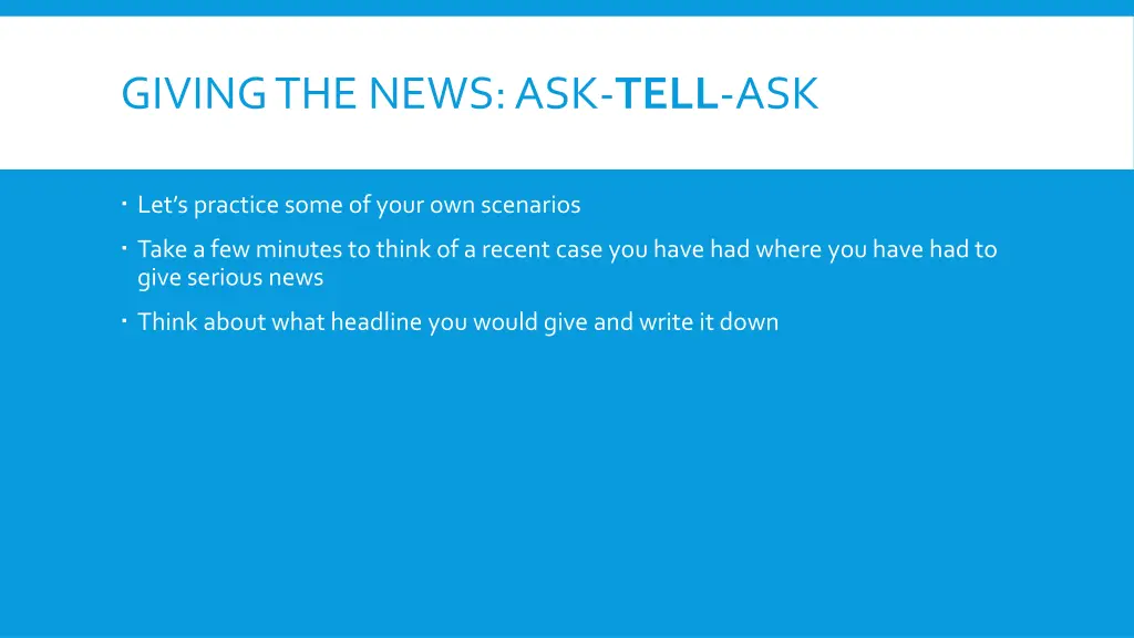 giving the news ask tell ask 7