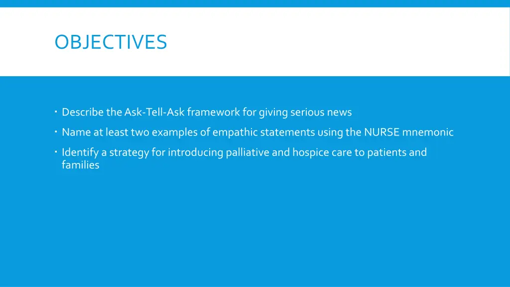objectives