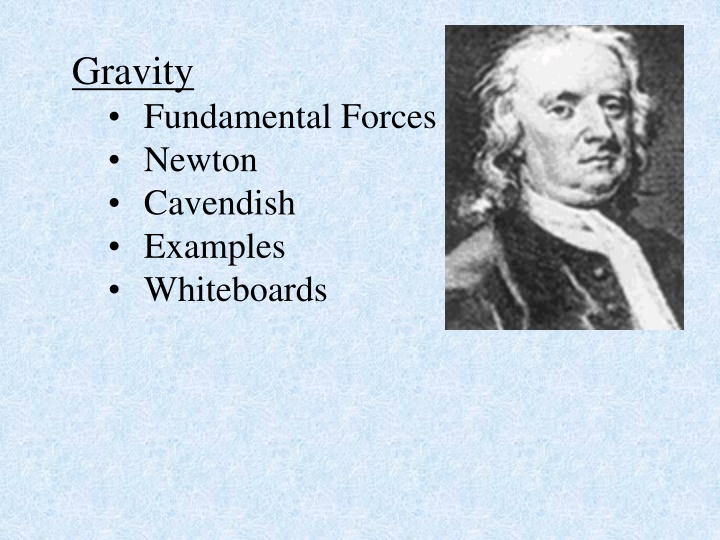 gravity fundamental forces newton cavendish