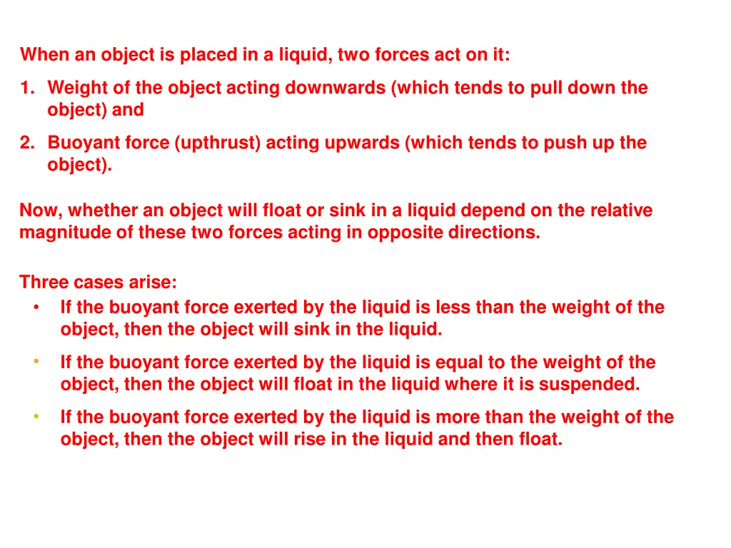 when an object is placed in a liquid two forces