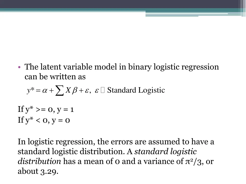 the latent variable model in binary logistic
