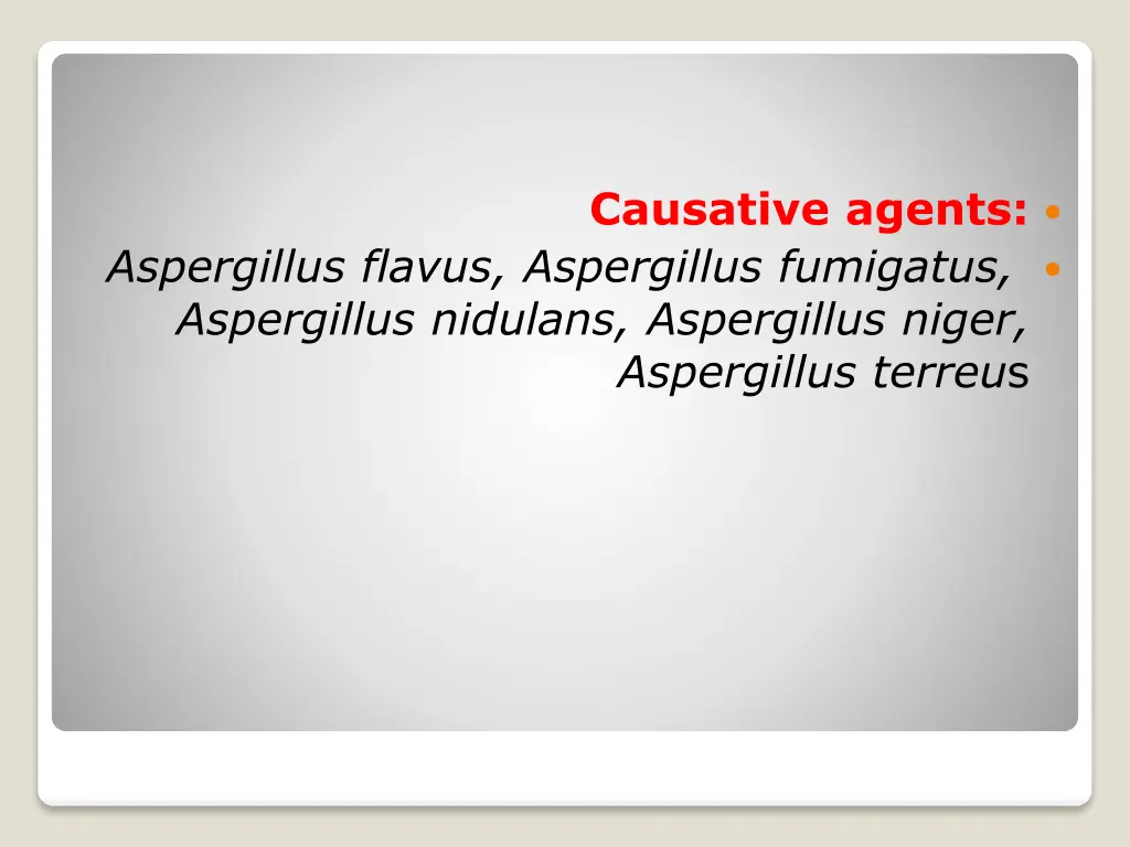causative agents