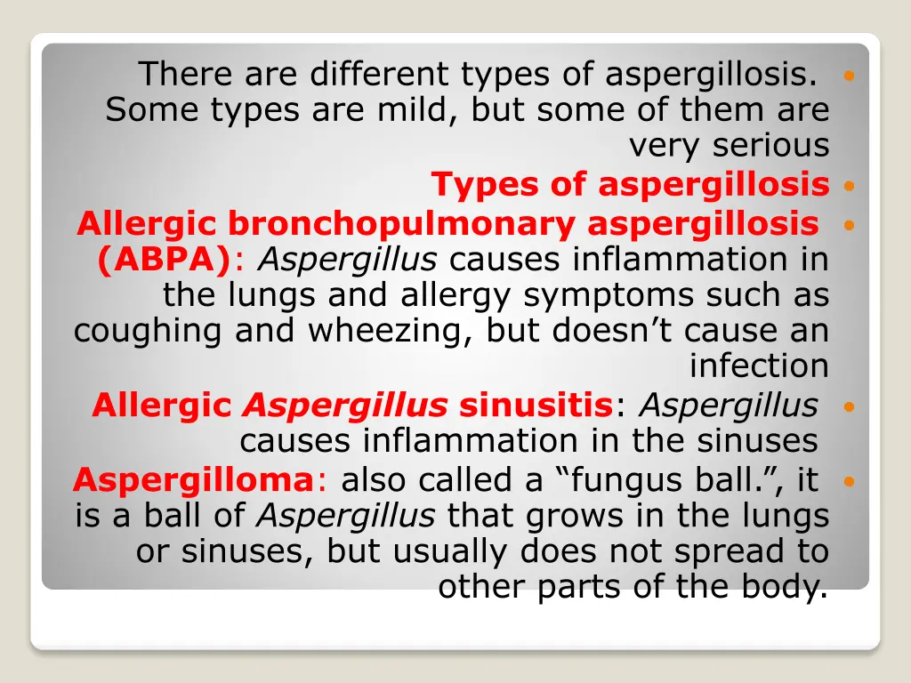 there are different types of aspergillosis some