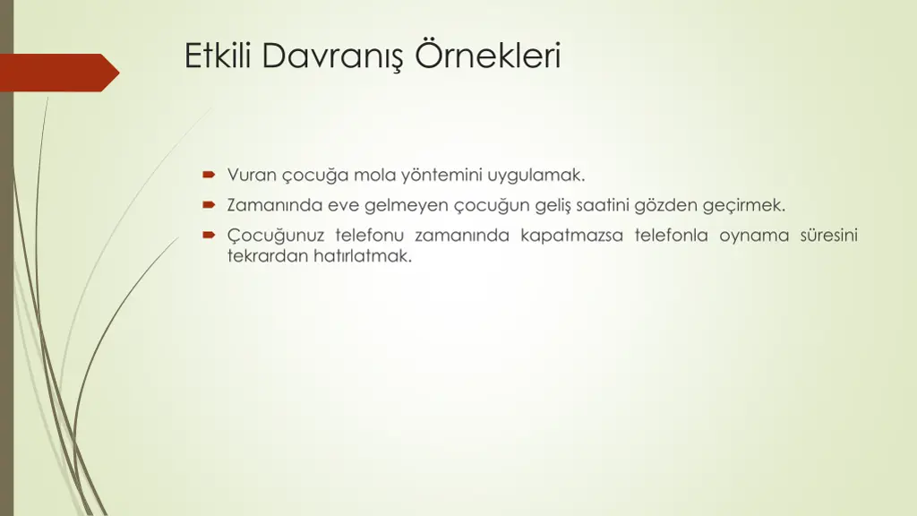 etkili davran rnekleri
