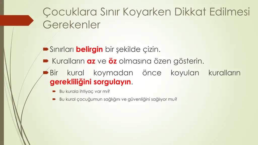 ocuklara s n r koyarken dikkat edilmesi gerekenler
