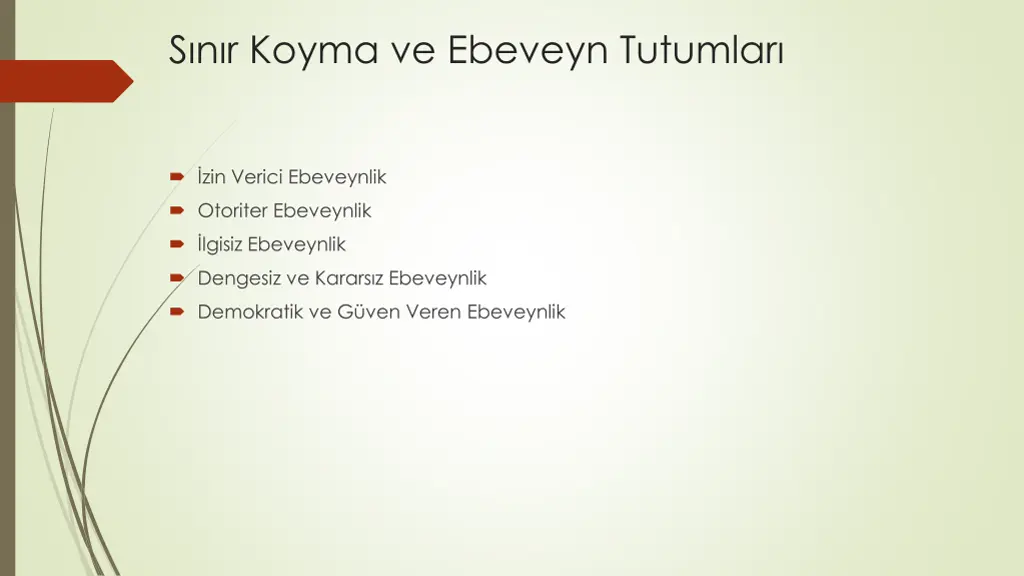 s n r koyma ve ebeveyn tutumlar 1