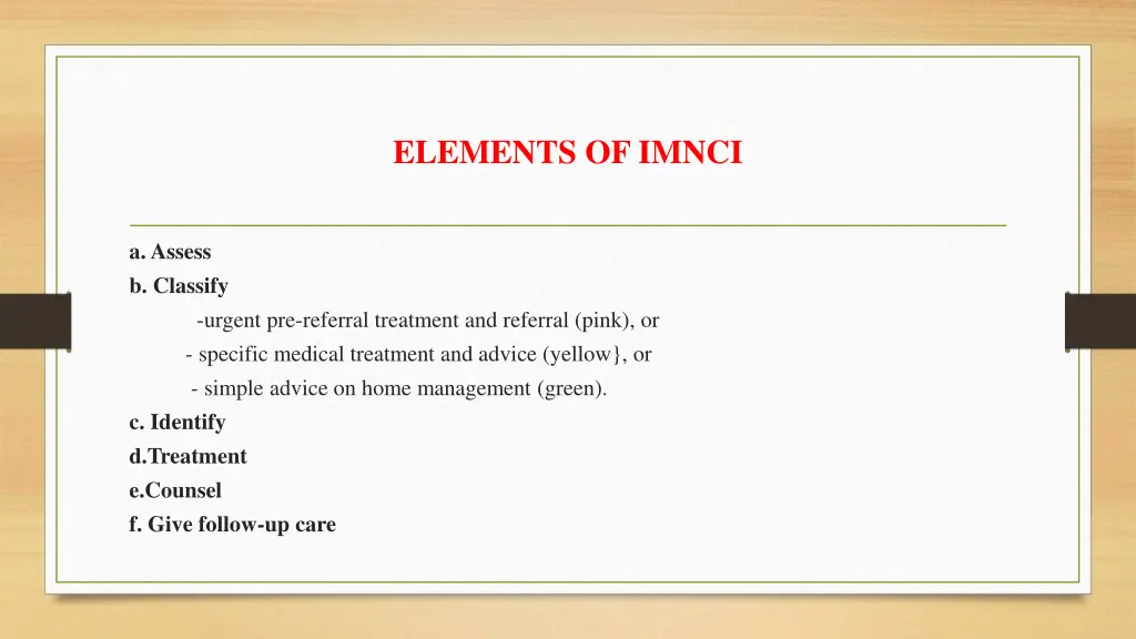 elements of imnci