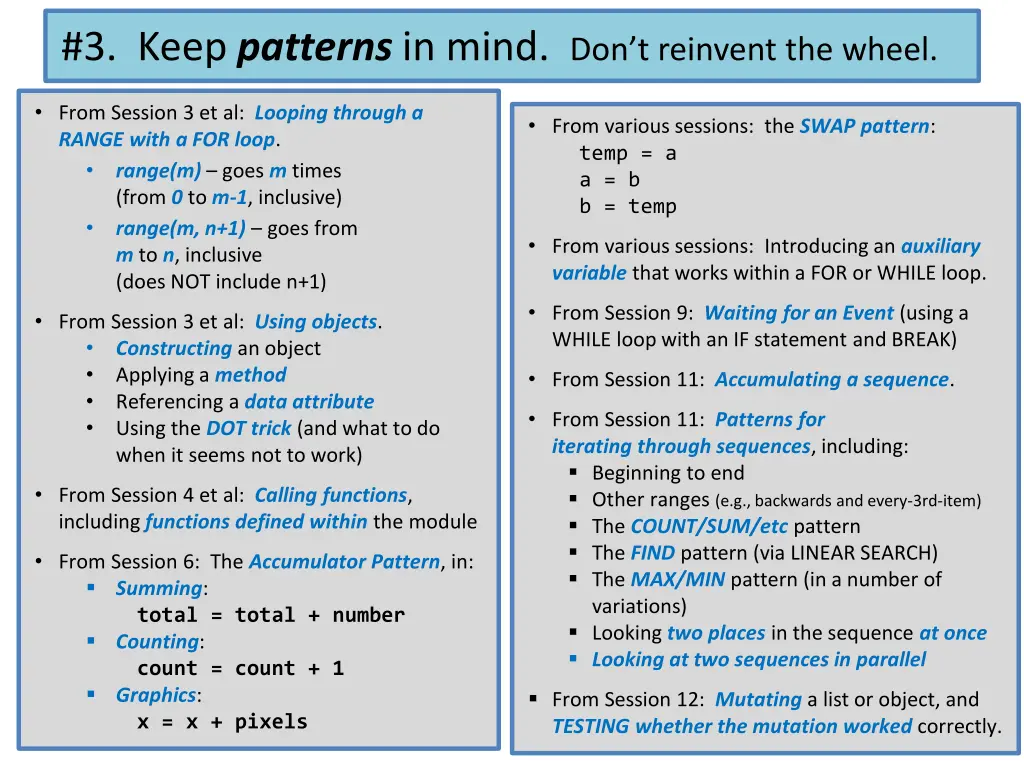 3 keep patterns in mind don t reinvent the wheel