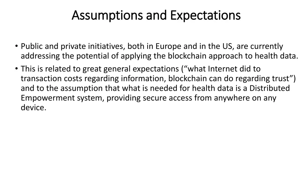assumptions and expectations assumptions