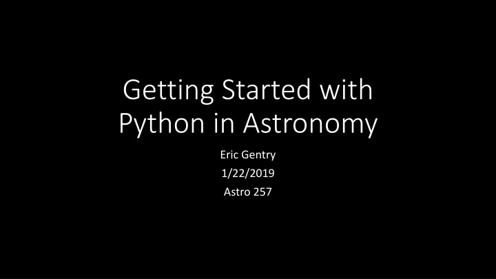 getting started with python in astronomy