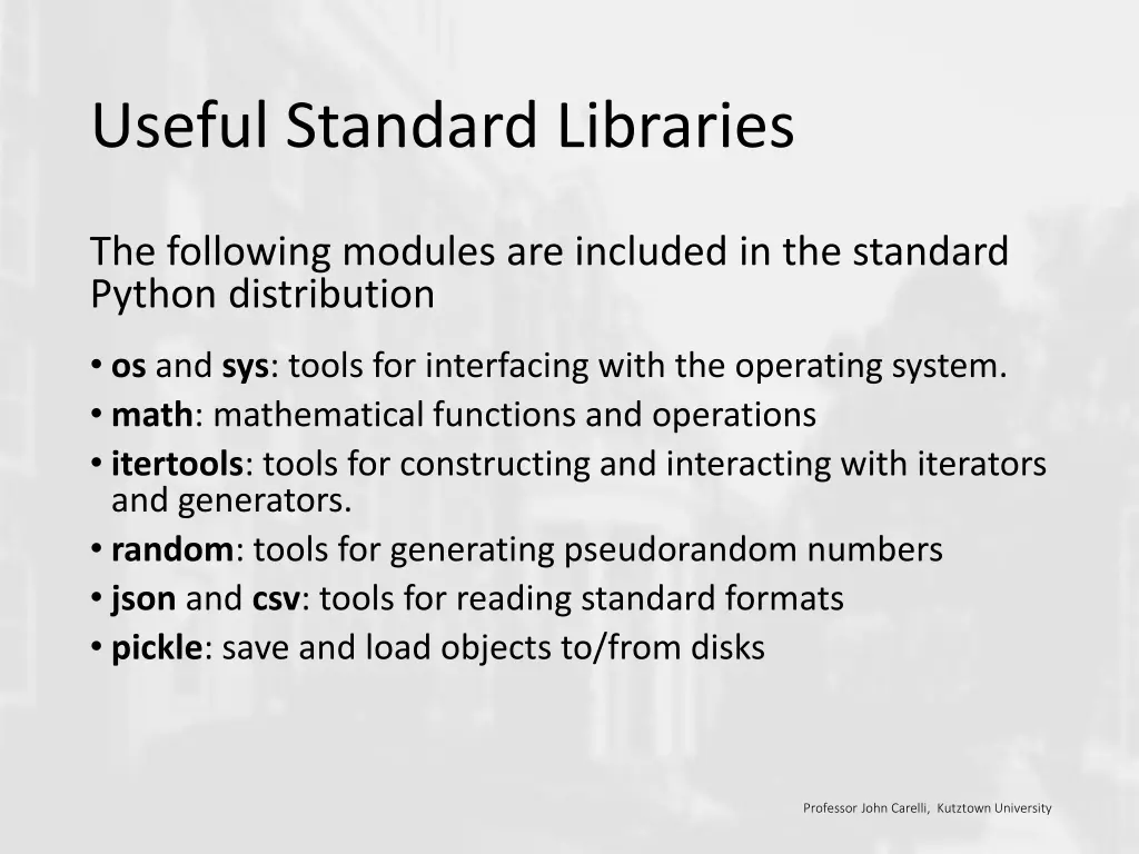 useful standard libraries